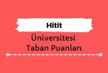 Hitit Üniversitesi Taban Puanları ve Başarı Sıralamaları