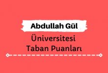 Abdullah Gül Üniversitesi Taban Puanları ve Sıralamaları, AGÜ Taban Puanları ve Başarı Sıralaması