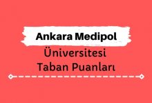 Ankara Medipol Üniversitesi Taban Puanları ve Sıralamaları