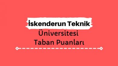 İskenderun Teknik Üniversitesi Taban Puanları ve Sıralamaları