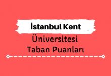 İstanbul Kent Üniversitesi Taban Puanları ve Sıralamaları