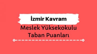 İzmir Kavram Meslek Yüksekokulu Taban Puanları ve Sıralamaları - KAVRAM MYO