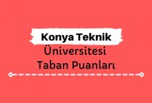 Konya Teknik Üniversitesi Taban Puanları ve Sıralamaları, KTÜN Taban Puanları ve Başarı Sıralaması