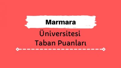 Marmara Üniversitesi Taban Puanları ve Sıralamaları, MÜ Taban Puanları ve Başarı Sıralaması